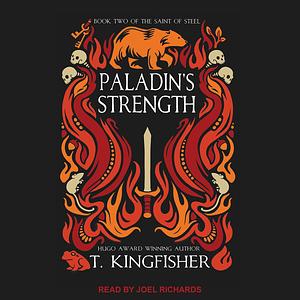 Paladin's Strength by T. Kingfisher