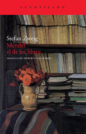 Mendel el de los libros by Stefan Zweig, Berta Vías Mahou