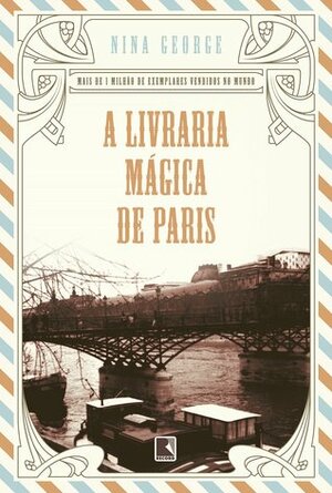 A Livraria Mágica de Paris by Nina George