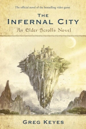 The Infernal City by J. Gregory Keyes, Greg Keyes