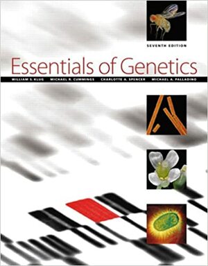 Essentials of Genetics by William S. Klug
