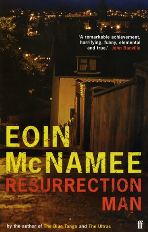 Resurrection Man by Eoin McNamee