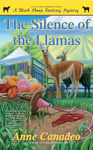 The Silence of the Llamas by Anne Canadeo