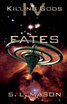 Fates by S. L. Mason