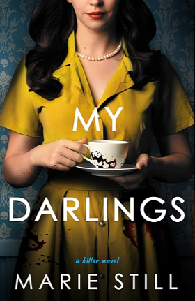 My Darlings by Marie Still