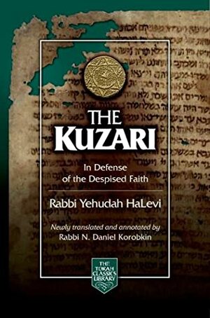The Kuzari: In Defense of the Despised Faith by Kevin A. Brook, N. Daniel Korobkin, David Kahn, Yehuda HaLevi