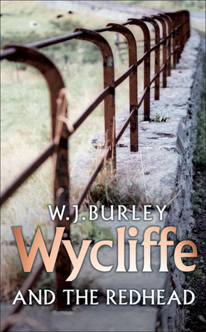 Wycliffe and the Redhead by W.J. Burley