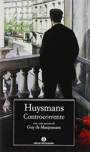 Controcorrente by Joris-Karl Huysmans