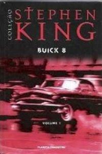 Buick 8, Volume 1 by Stephen King