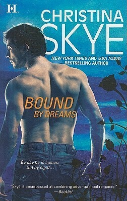 Bound by Dreams by Christina Skye