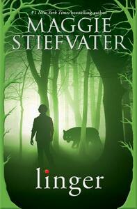 Linger by Maggie Stiefvater