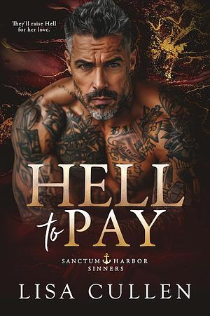 Hell to pay by Lisa Cullen