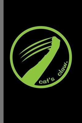 Cat's Claw: For Cats Animal Lovers Cute Animal Composition Book Smiley Sayings Funny Vet Tech Veterinarian Animal Rescue Sarcastic by Marry Jones