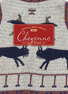 Cheyenne by Valerie Bodden