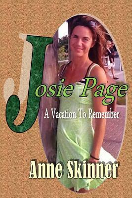 Josie Page: When the Flowers Die by Anne Skinner