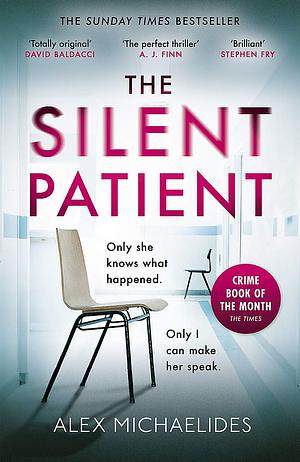 The Silent Patient by Alex Michaelides