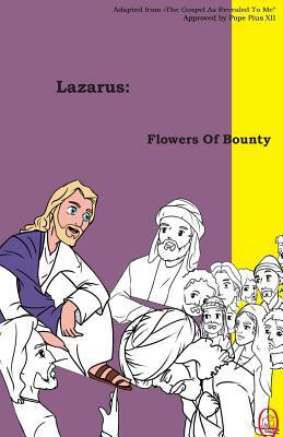 Flowers Of Bounty by Lamb Books