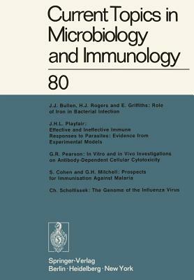 Current Topics in Microbiology and Immunology: Volume 80 by P. H. Hofschneider, W. Arber, W. Henle