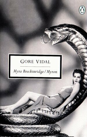 Myra Breckinridge/Myron by Gore Vidal