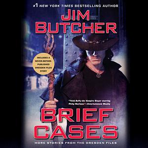 Brief Cases: More Stories from The Dresden Files by Jim Butcher