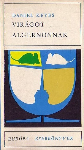 Virágot Algernonnak by Daniel Keyes