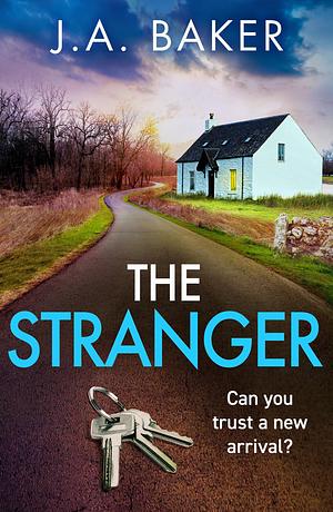 The Stranger by J.A. Baker, J.A. Baker
