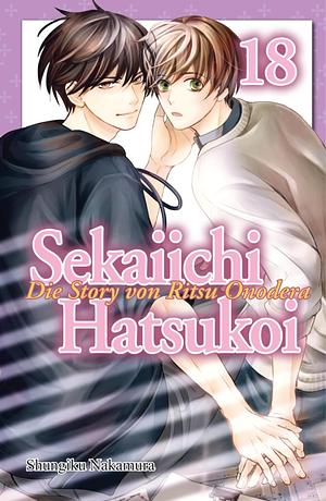 Sekaiichi Hatsukoi 18: Boyslove-Story in der Manga-Redaktion by Shungiku Nakamura