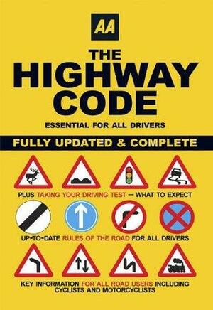 The Highway Code by Automobile Association of Great Britain