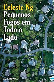 Pequenos Fogos em Todo o Lado by Celeste Ng