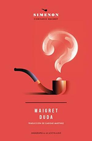 Maigret duda by Georges Simenon