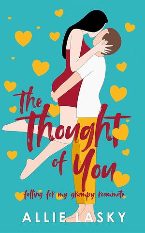 The Thought of You by Allie Lasky