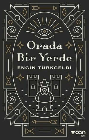 Orada Bir Yerde by Engin Türkgeldi