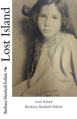 Lost Island by Barbara Newhall Follett