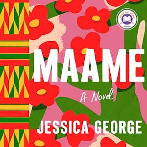 Maame by Jessica George
