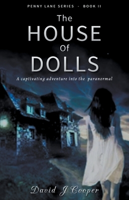 The House of Dolls by David J. Cooper