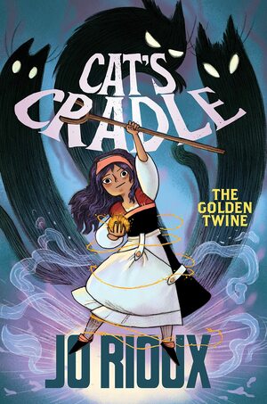 Cat's Cradle: The Golden Twine by Jo Rioux
