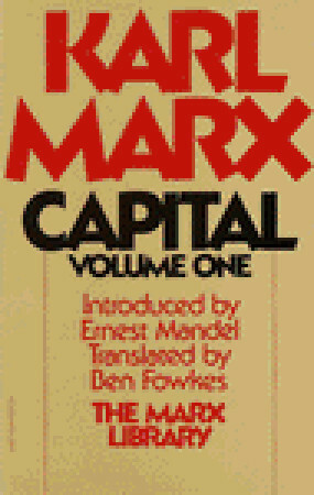 Capital: Volume One by Ernest Mandel, Karl Marx, Ben Fowkes