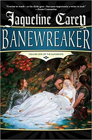 Banewreaker by Jacqueline Carey