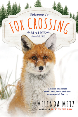 Fox Crossing by Melinda Metz