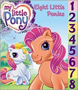 Eight Little Ponies by Carlo LoRaso, Namrata Tripathi