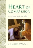 Heart of Compassion: The Vocation of Woman Today by Gerald Vann