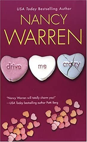 Drive Me Crazy by Nancy Warren