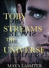 Toby Streams the Universe by Maya Lassiter