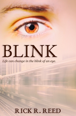 Blink by Rick R. Reed