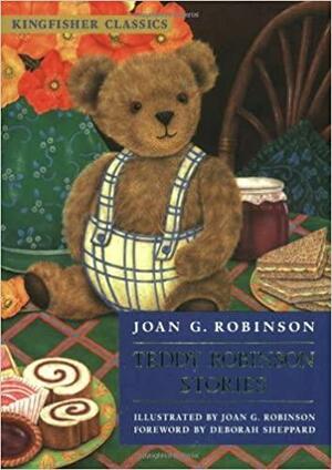 Teddy Robinson Stories by Joan G. Robinson