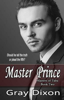 Master Prince by Gray Dixon