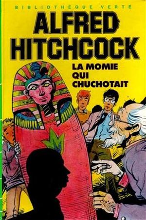 La momie qui chuchotait by Robert Arthur