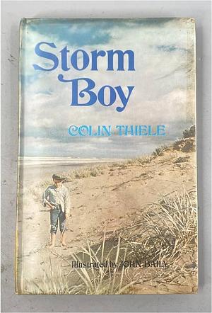 Storm-Boy by Colin Thiele, Colin Thiele