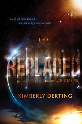 The Replaced by Kimberly Derting