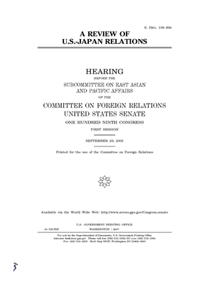 A review of U.S.-Japan relations by Committee on Foreign Relations (senate), United States Congress, United States Senate